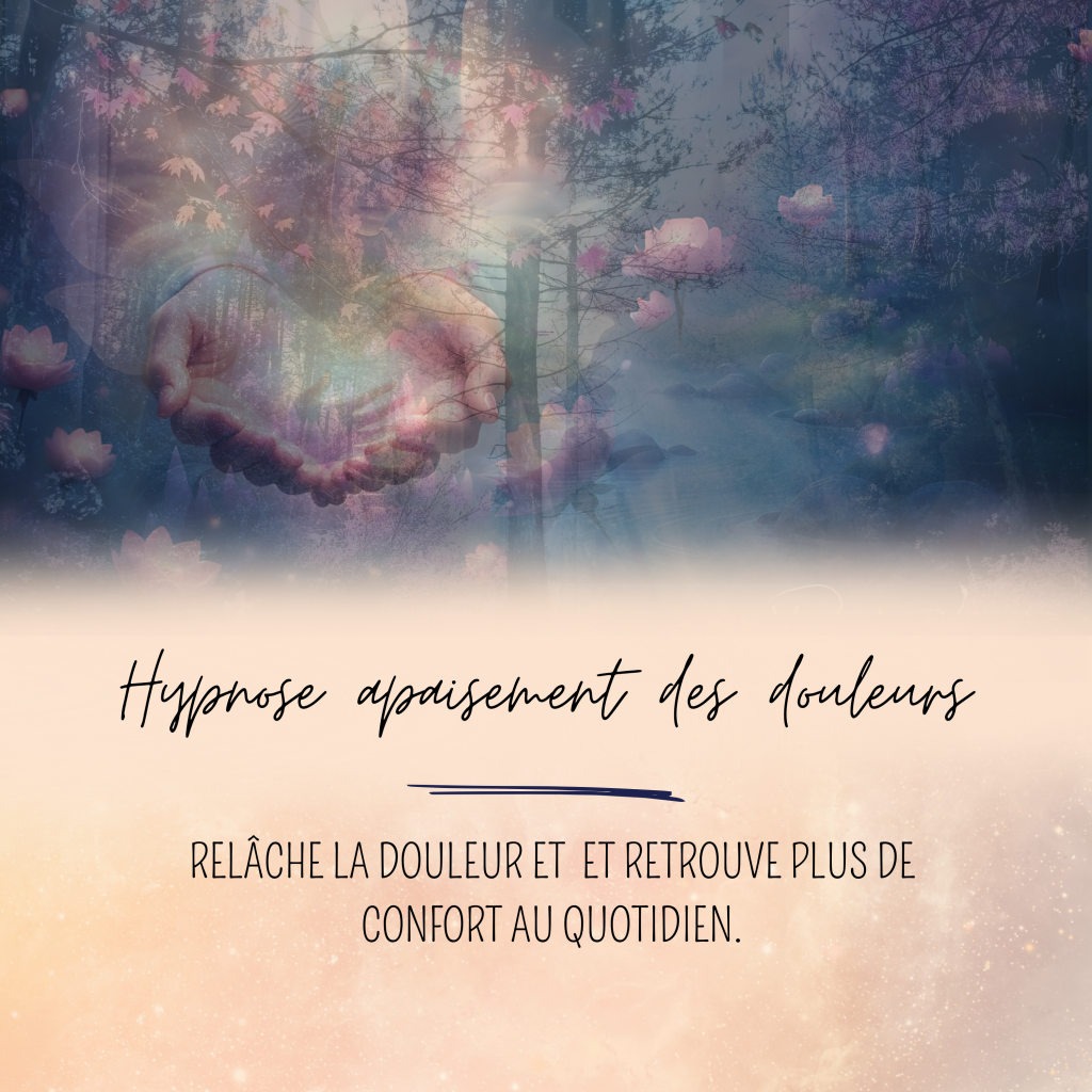Hypnose apaisement des douleurs